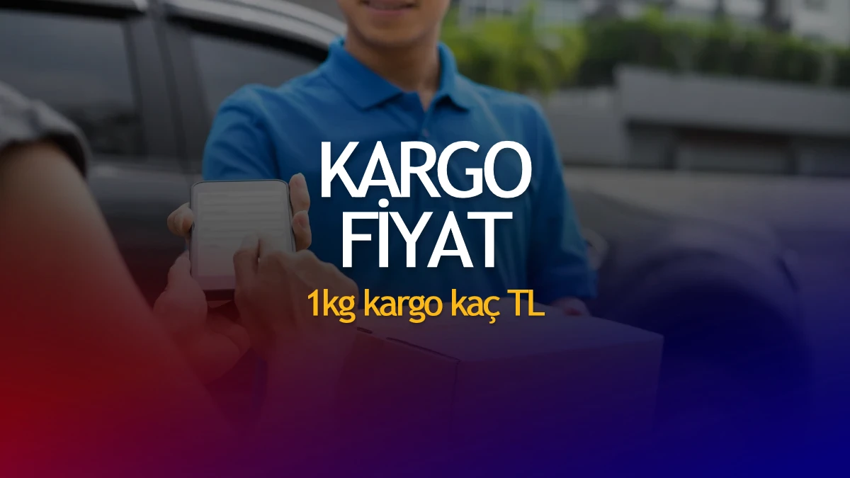Kargo Fiyatları